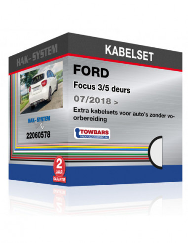 Extra kabelsets voor auto's zonder voorbereiding FORD Focus 3/5 deurs, 2018, 2019, 2020, 2021, 2022, 2023