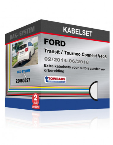 Extra kabelsets voor auto's zonder voorbereiding FORD Transit / Tourneo Connect V408, 2014, 2015, 2016, 2017, 2018 